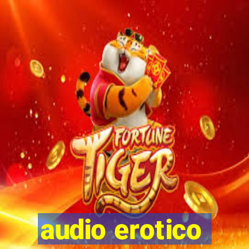 audio erotico